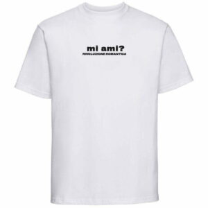 MI AMI? T-SHIRT