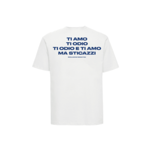 TSHIRT "TI AMO TI ODIO MA STICAZZI" WHITE