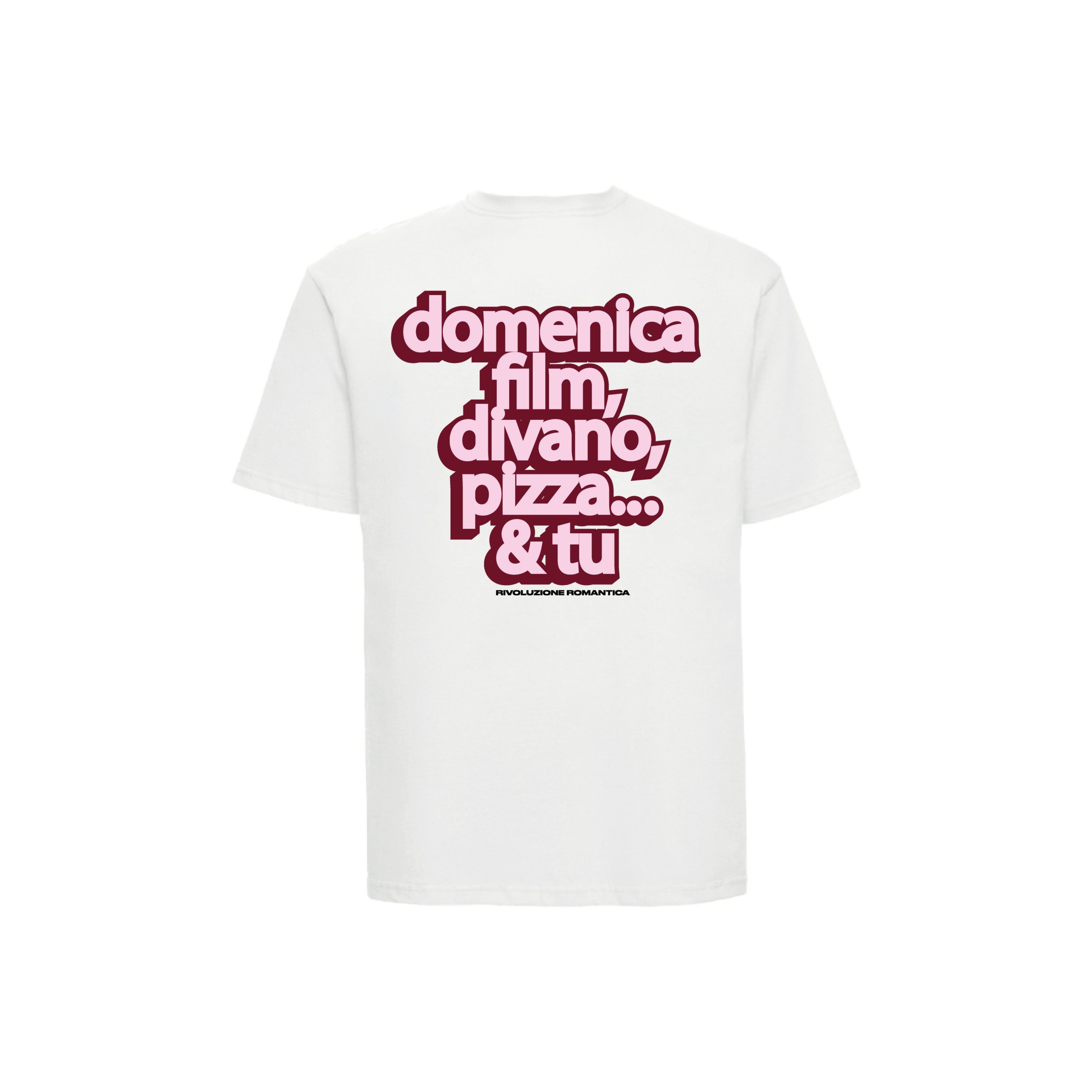 TSHIRT "DOMENICA FILM,DIVANO,PIZZA E TU" WHITE