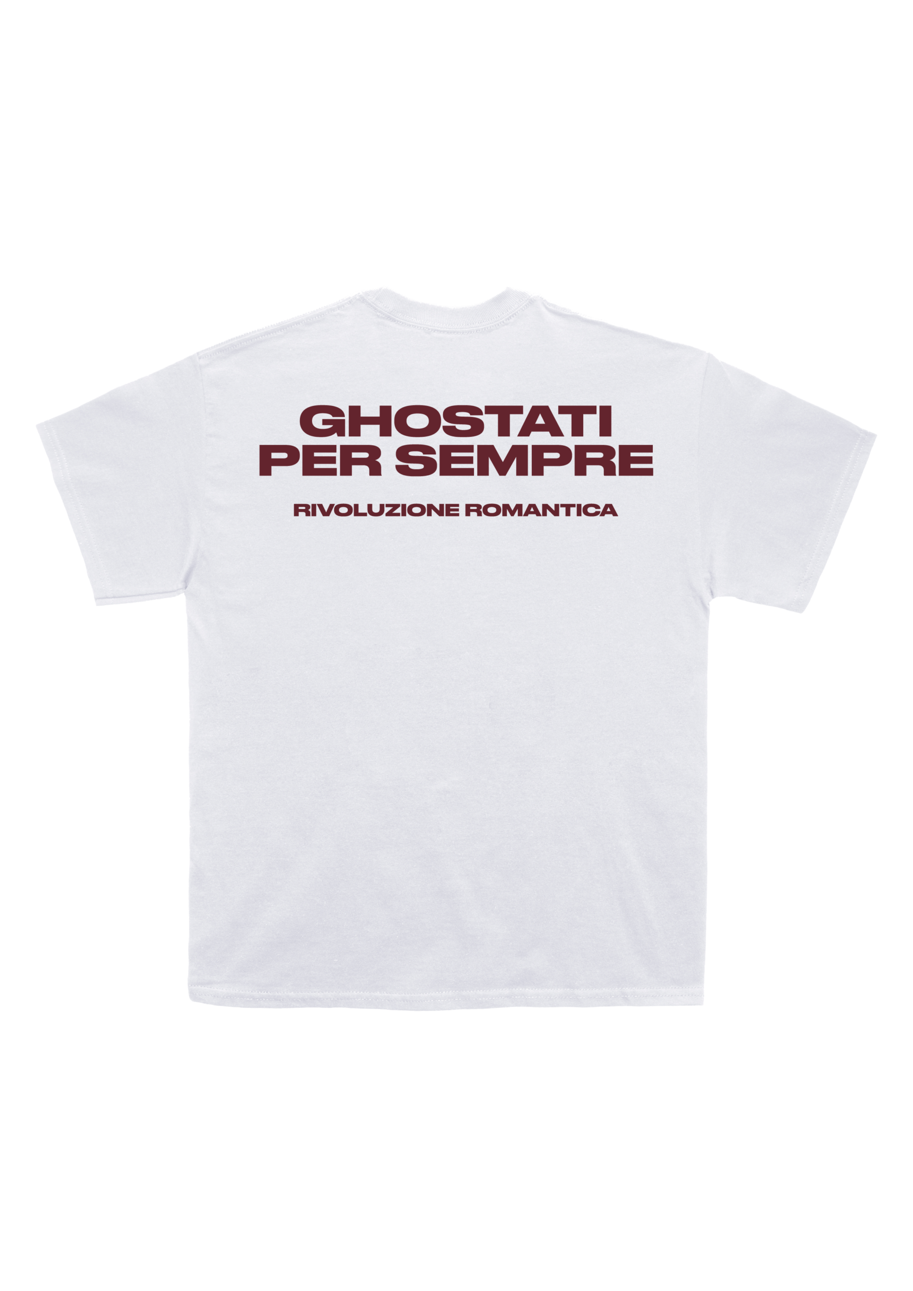 TSHIRT WHITE "GHOSTATI PER SEMPRE"
