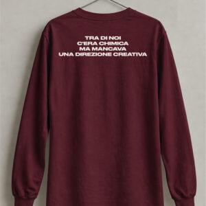 LONGSLEEVE TRA DI NOI C'ERA CHIMICA